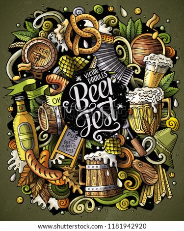 Cartoon vector doodles Beer fest illustration. Colorful, detailed, with lots of objects background. All objects separate. Bright colors Oktoberfest funny picture