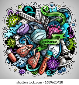 Cartoon vector doodles Coronavirus illustration. Colorful, detailed, with lots of objects background. All objects separate. Bright colors epidemic picture