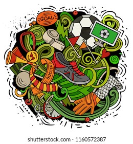 Cartoon vector doodles Football illustration. Colorful, detailed, with lots of objects background. All objects separate. Bright colors Soccer funny picture