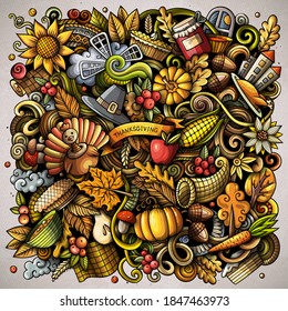 Cartoon vector doodles Happy Thanksgiving Day illustration. Colorful, detailed, with lots of objects background. All objects separate. Bright colors funny picture