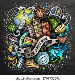 Cartoon vector doodles Please, Stay at Home illustration. Colorful, detailed, with lots of objects background. All objects separate. Bright colors epidemic picture