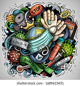 Cartoon vector doodles quarantine illustration. Colorful, detailed, with lots of objects background. All objects separate. Bright colors epidemic picture