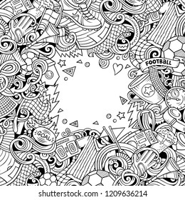 Cartoon vector doodles Soccer frame. Line art, detailed, with lots of objects background. All objects separate. Sketchy football funny border