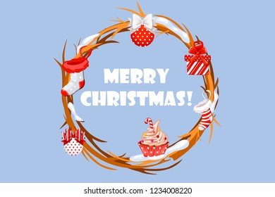 Cartoon vector greeting card, circle of twigs with Christmas attributes, sock, gift, cupcake and balls. Text Merry Christmas!