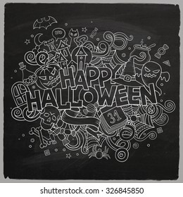 Cartoon vector hand drawn Doodle Happy Halloween illustration. Chalkboard design background with objects and symbols.