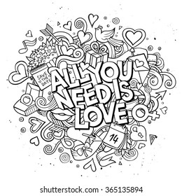 Cartoon vector hand drawn Doodle "All You Need is Love" illustration. Line art detailed design background with objects and symbols. All objects are separated