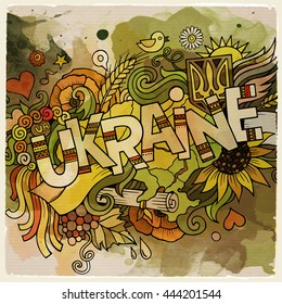 Cartoon vector hand drawn doodle Ukraine illustration. Watercolor detailed design background with objects and symbols