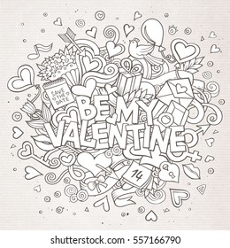 Cartoon vector hand drawn Doodle Be My Valentine illustration. Line art detailed design background with objects and symbols. All objects are separated