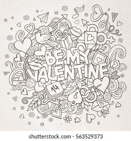 Cartoon vector hand drawn Doodle Be My Valentine illustration. Line art detailed design background with objects and symbols. All objects are separated 