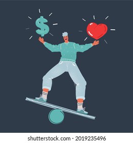 Cartoon vector illustration of choice between love and money, on dark background. Young man balanced with heart and dollar sign on dark background.