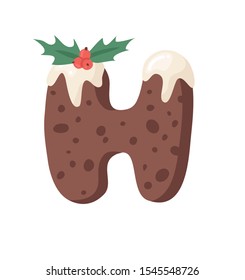 Cartoon vector illustration Christmas Pudding. Hand drawn font. Actual Creative Holidays bake alphabet and letter H