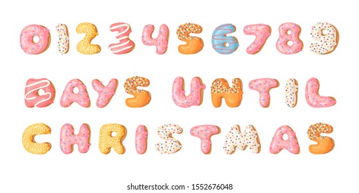 Cartoon vector illustration donut. Hand drawn drawing sweet bun. Actual Creative art work bake and word  DAYS UNTIL CHRISTMAS and numbers