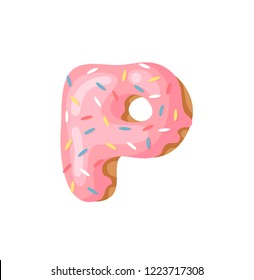 Cartoon vector illustration Donut Letters P. Hand drawn font with sweet bun. Actual Creative art bake alphabet 
