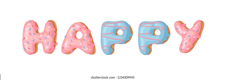 Cartoon vector illustration donut and word HAPPY. Hand drawn drawing sweet bun. Actual Creative art work bake