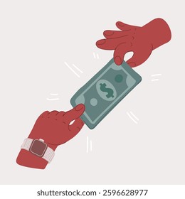 Cartoon vector illustration of hands give dollar banknote to other hand