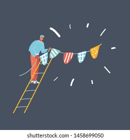 Cartoon vector illustration of man standing on ladder and decorated with bunting flags. Character on dark background.