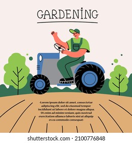 Cartoon vector illustration on the theme of garden, gardening, cultivation, agriculture, spring. Man plows on a tractor. Colorful background for use in design