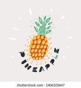Cartoon vector illustration of Pineapple fruit icon. Name lettering. Funny hand drawn picture. Object on isolated.