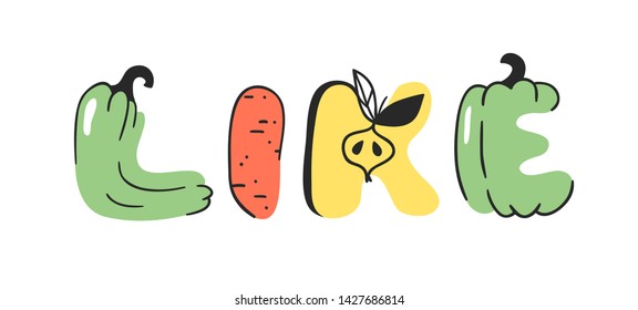 Cartoon vector illustration vegetables and fruits and word LIKE. Hand drawn drawing vegetarian food. Actual Creative Vegan art work