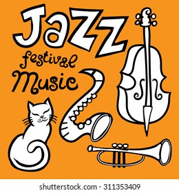 Cartoon vector Jazz music festival element set. Lettering. Cat, saxophone, contrabass, trumpet. For design poster and print.