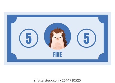 Cartoon vector play money with hedgehog character and number five. Fun blue educational currency for kids games, counting practice, preschool learning, and financial role play activities.