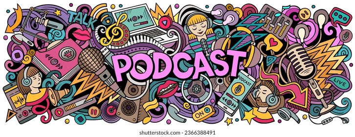 Cartoon vector Podcast doodle illustration features a variety of Audio Content objects and symbols. Bright colors whimsical funny picture.