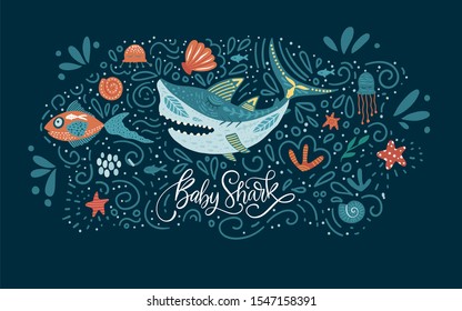 Cartoon Vector Shark Illustration. Baby shark cute design with sea animal fishes and hand drawn lettering quote.