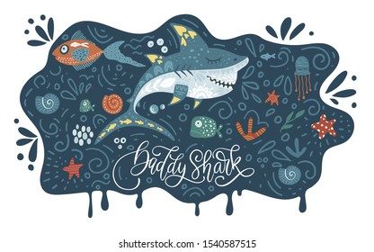 Cartoon Vector Shark Illustration. Daddy Shark cute design with sea animal fishes and hand drawn lettering quote.