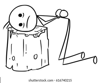Cartoon vector stick man men sentenced to death with head placed on wooden execution block