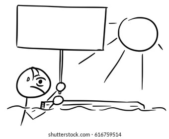 Cartoon vector stick man survivor castaway lost swimming on the piece of wood raft from the ship wreck holding empty sign