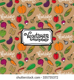 Cartoon vector vegetables seamless background. Perfect for print pack or designed menu. Sticker with text. Vegetarian menu, hand lettering.