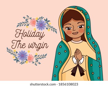 cartoon of the virgin of guadalupe with their hands together praying . fiesta de la virgen. vector illustration