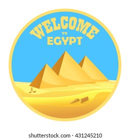 Cartoon "Welcome to Egypt" concept logo isolated. Egyptian pyramids in the desert with clear sky. Vector illustration