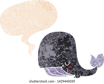 cartoon whale with speech bubble in grunge distressed retro textured style