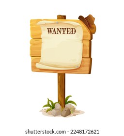 Cartoon wild west wanted board, wooden sign. Isolated vector signboard for bandit search, western game timber plank on pole with grass and rocks. Old banner with blank parchment and hanging cowboy hat