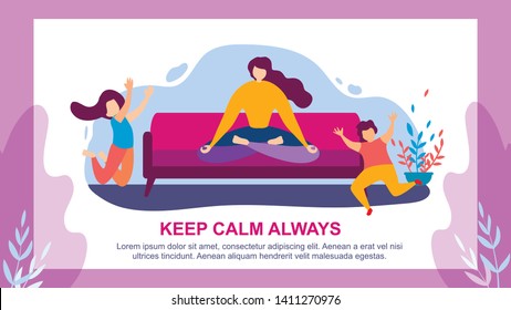 Cartoon Woman Meditate On Sofa, Children Jump. Keep Calm Always Vector Illustration. Tired Mother And Naughty Kids. Motherhood Patience, Mom Meditation, Mindfulness. Son Daughter Play Indoors