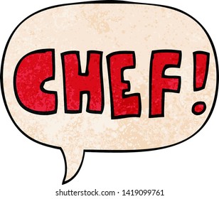 cartoon word chef with speech bubble in retro texture style