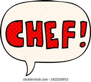 cartoon word chef with speech bubble in comic book style