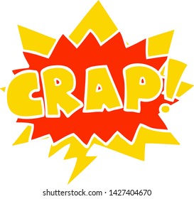 cartoon word Crap! with speech bubble in retro style
