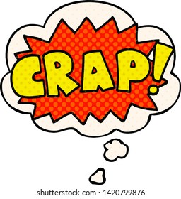 cartoon word Crap! with thought bubble in comic book style