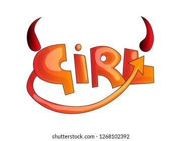 Cartoon word Girl with devil horns and tail in red and orange color. Hell devil girl concept, cute cartoon style about bad girl, evil girls. Cartoon heck girl word with horn and red tail, isolated on