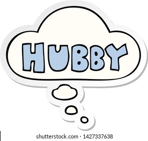 cartoon word hubby with thought bubble as a printed sticker