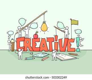 Cartoon working little people with word Creative. Doodle cute miniature scene of workers about brainstorming. Hand drawn cartoon vector illustration for business design.