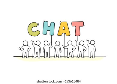 Cartoon working little people with word Chat. Doodle cute miniature scene of workers hold letters. Hand drawn vector illustration for business design.
