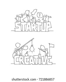 Cartoon working little people with word Startup and Creative. Doodle cute miniature scene of workers about creativity. Hand drawn cartoon vector illustration for business design.