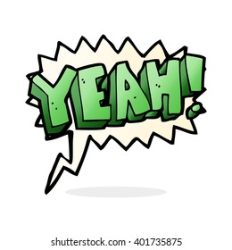 cartoon yeah! shout with speech bubble
