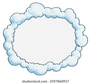 A cartoonish cloud border frames a blank oval space.