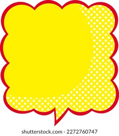 Cartoon-style fuzzy square speech bubble, facing downward, red and yellow, with dots