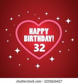 Cartoony Happy 32nd Birthday wish greeting card, template elements, Vector illustration. 