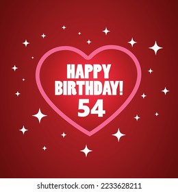 Cartoony Happy 54th Birthday wish greeting card, template elements, Vector illustration. 